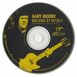 Gary Moore : Walking by Myself (Single)